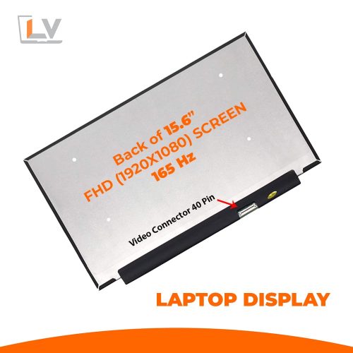 15.6″ LED Ultra 40-Pin FHD Notebook Display - 165 Hz in Bangladesh - LaptopVai